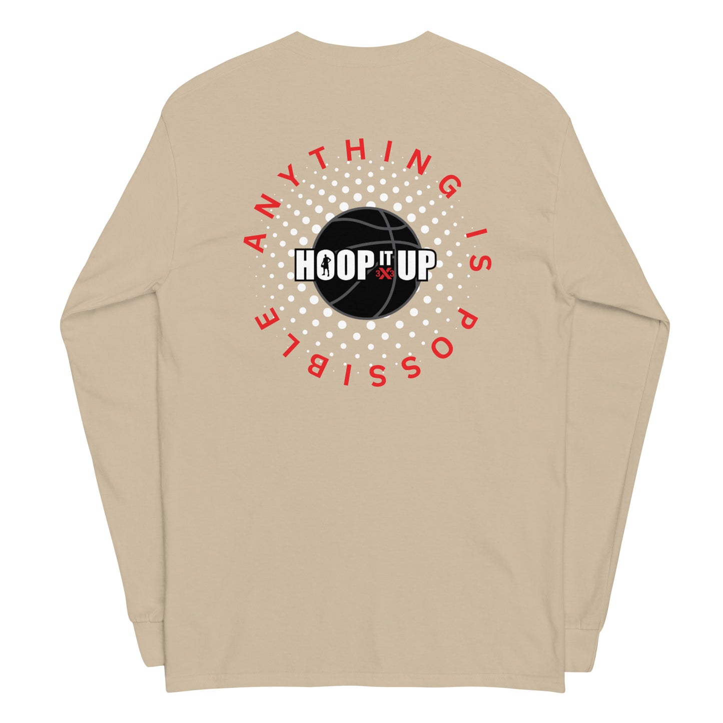 Anything is Possible Long Sleeve Shirt